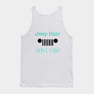 Jeep Hair - Don't Care Tank Top